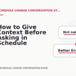 How to Give Context Before Asking in Schedule Change Conversation English