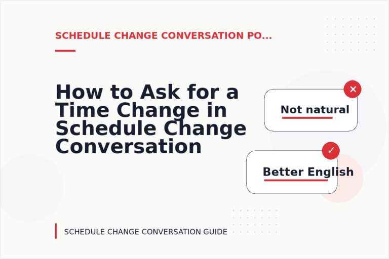 How to Ask for a Time Change in Schedule Change Conversation English How to Ask for a Time Change in Schedule Change Conversation English