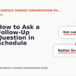 How to Ask a Follow-Up Question in Schedule Change Conversation English