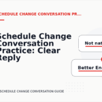 Schedule Change Conversation Practice: Clear Reply Patterns